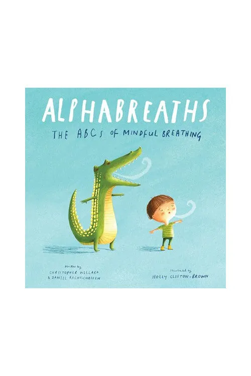 Alphabreaths: The ABCs of Mindful Breathing