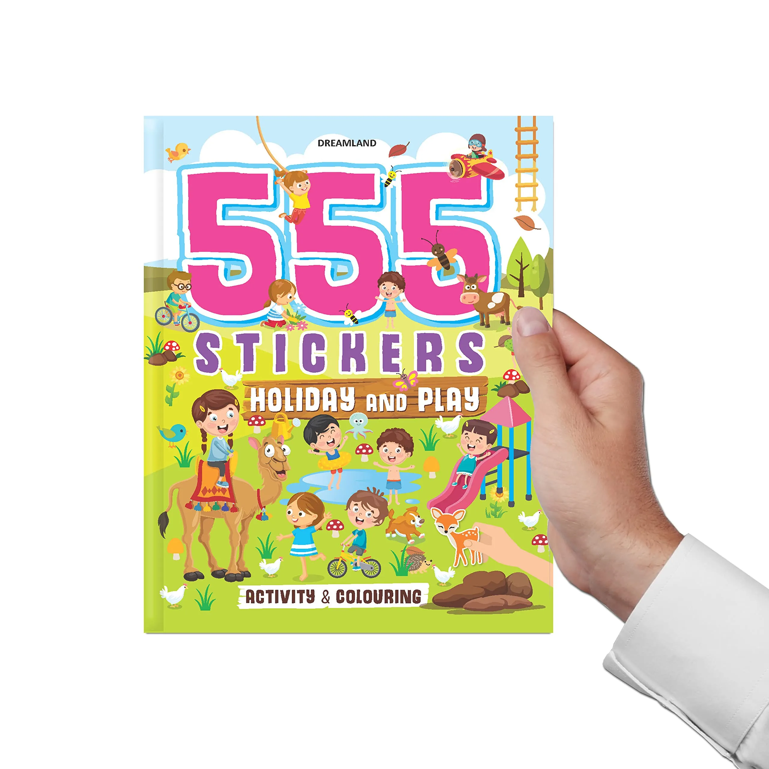 Dreamland 555 Stickers, Holiday and Play Activity and Colouring - An Activity Book for Kids Ages 3 