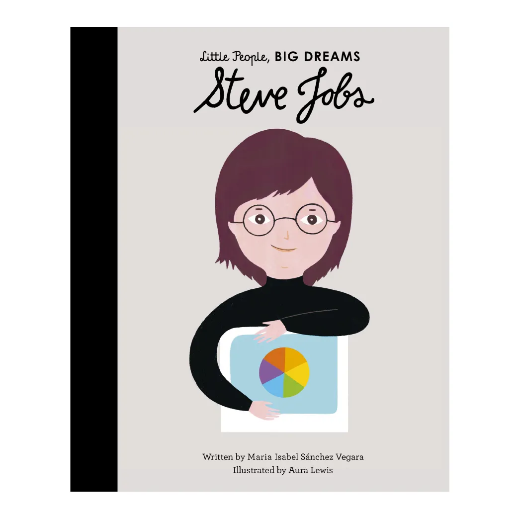 Little People, Big Dreams: Steve Jobs