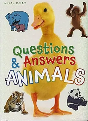 Miles Kelly - QUESTIONS & ANSWERS ANIMALS